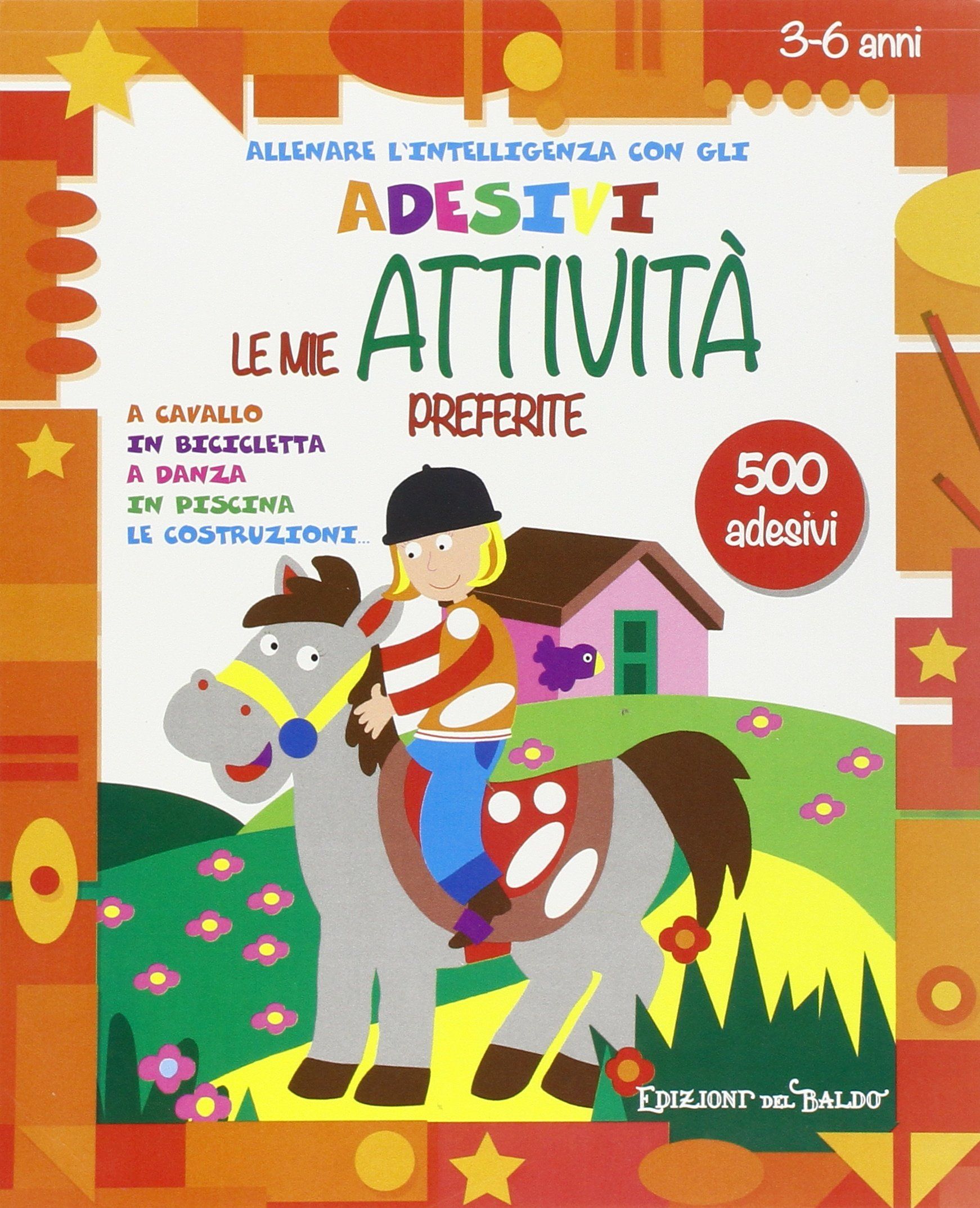 LIBRO ADESIVI ATTIVITA - Libri per Bambini e Ragazzi Peragashop